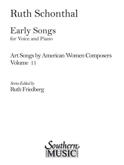 Ruth E. Schonthal: Early Songs