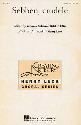 Antonio Caldara: Sebben, Crudele