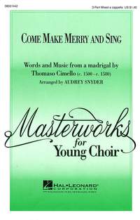 Thomaso Cimello: Come Make Merry and Sing