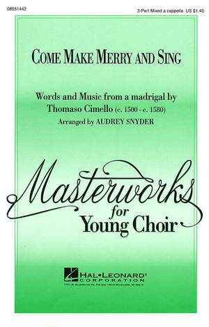 Thomaso Cimello: Come Make Merry and Sing
