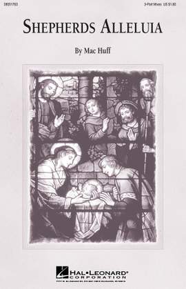 Mac Huff: Shepherd's Alleluia