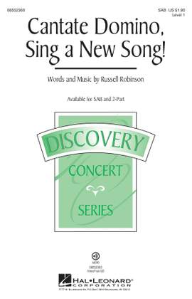 Russell L. Robinson: Cantate Domino, Sing a New Song!