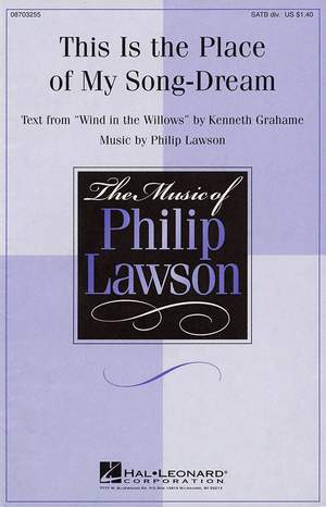 Kenneth Grahame_Philip Lawson: This Is the Place of My Song-Dream
