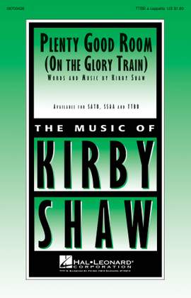 Kirby Shaw: Plenty Good Room