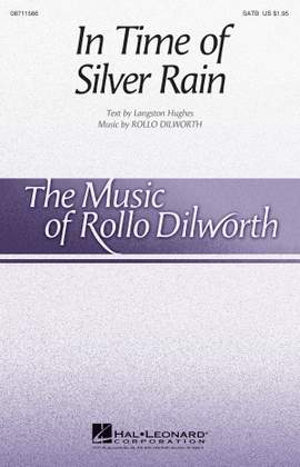 Rollo Dilworth: In Time of Silver Rain