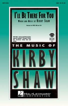 Kirby Shaw: I'll Be There for You