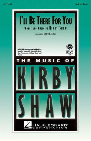 Kirby Shaw: I'll Be There for You