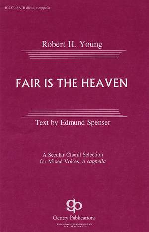 Robert H. Young: Fair Is The Heaven