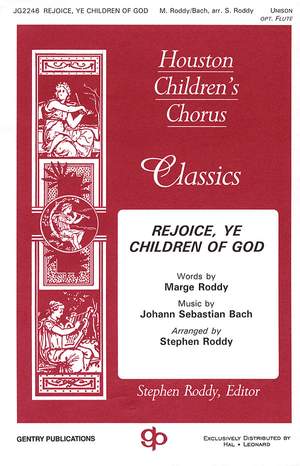 Johann Sebastian Bach: Rejoice, Ye Children of God