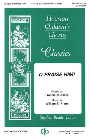 William E. Krape: O Praise Him!