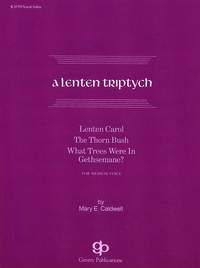 Caldwell Mar: A Lenten Triptych Vocal Solo