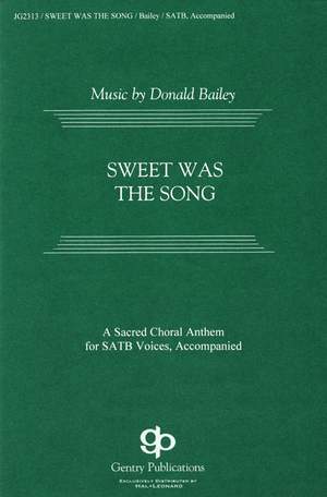 Donald Bailey: Sweet was the song