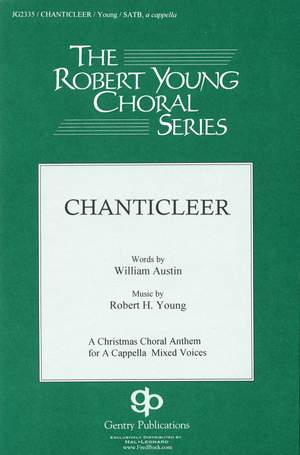 Robert H. Young: Chanticleer