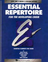 Janice Killian_Linda Rann_Michael O'Hern: Essential Repertoire for the Developing Choir