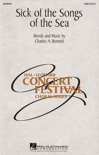 Charles A. Bennett: Sick of the Songs of the Sea