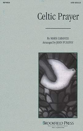 Mark Cabaniss: Celtic Prayer