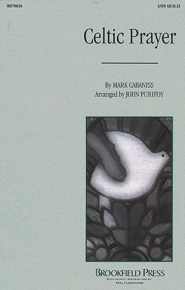 Mark Cabaniss: Celtic Prayer