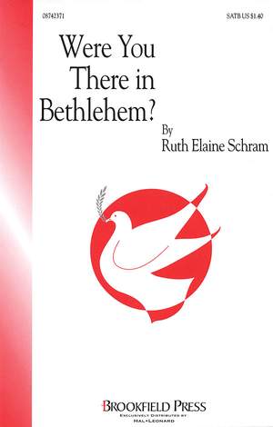 Ruth Elaine Schram: Were You There in Bethlehem?