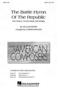 William Steffe: The Battle Hymn of the Republic