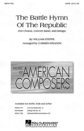 William Steffe: The Battle Hymn of the Republic