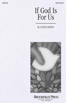 Lloyd Larson: If God Is for Us