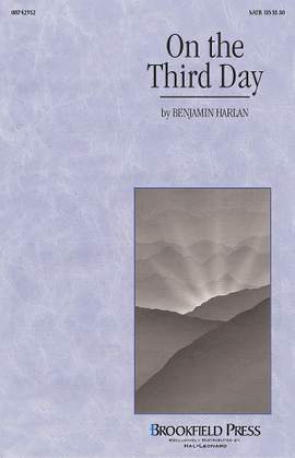 Benjamin Harlan: On the Third Day