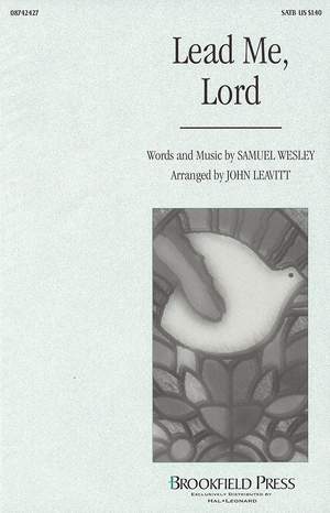 Samuel Wesley: Lead Me, Lord