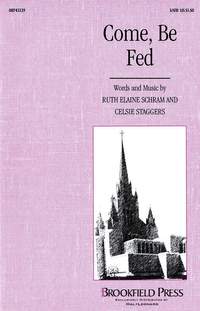 Celsie Staggers_Ruth Elaine Schram: Come, Be Fed