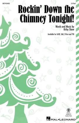 Kirby Shaw: Rockin' Down the Chimney Tonight!