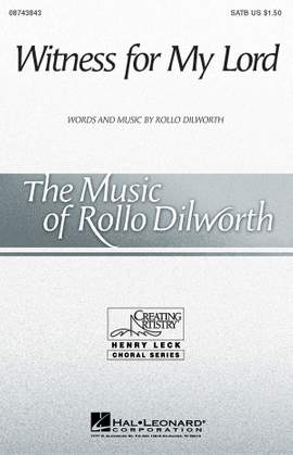 Rollo Dilworth: Witness for My Lord