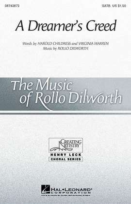 Rollo Dilworth: A Dreamer's Creed