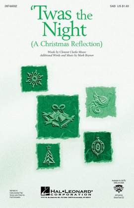 Clement Clarke Moore_Mark Brymer: Twas the Night (A Christmas Reflection)