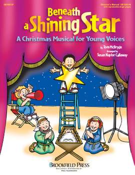 Susan Naylor Callaway_Tom McBryde: Beneath a Shining Star
