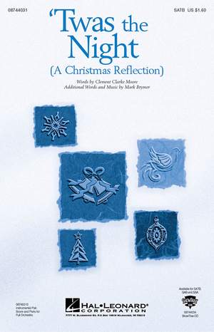 Clement Clarke Moore_Mark Brymer: Twas the Night (A Christmas Reflection)