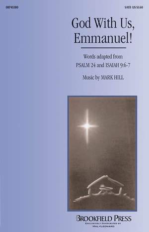 Mark Hill: God with Us, Emmanuel!