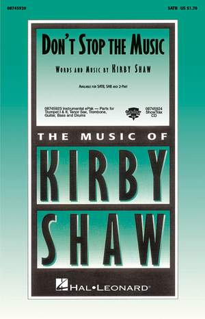 Kirby Shaw: Don't Stop the Music