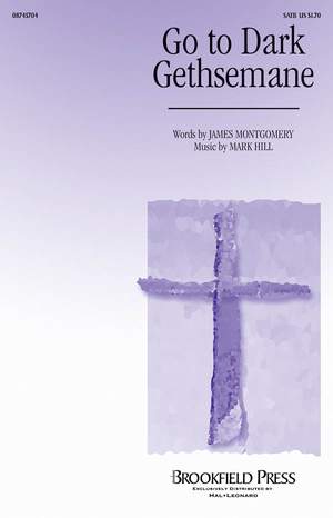 Mark Hill: Go to Dark Gethsemane