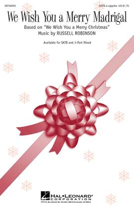 Russell L. Robinson: We Wish You a Merry Madrigal