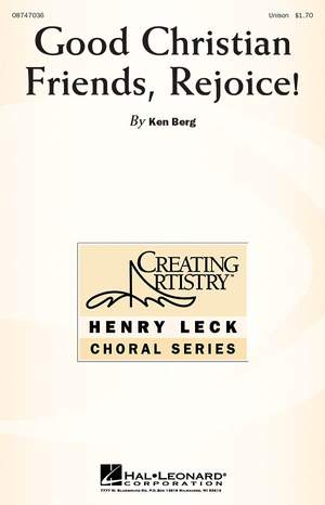 Ken Berg: Good Christian Friends, Rejoice!