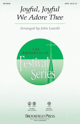 John Leavitt: Joyful, Joyful, We Adore Thee