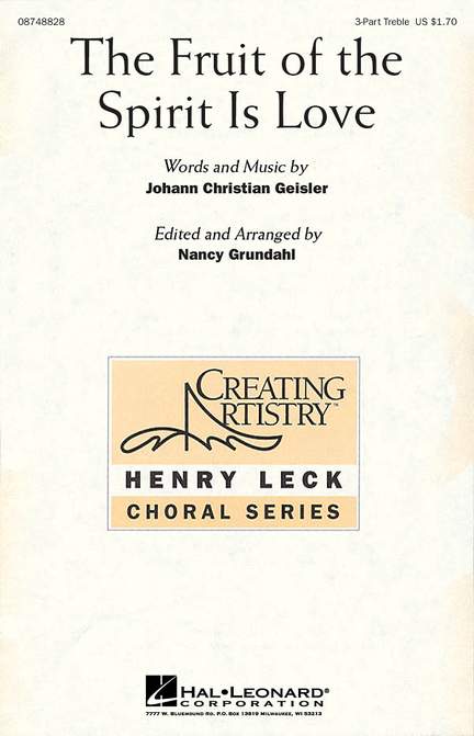 Johann Christian Geisler: The Fruit of the Spirit Is Love