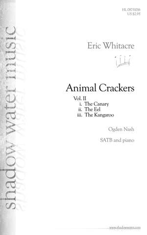 Eric Whitacre: Animal Crackers II