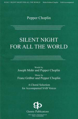 Pepper Choplin: Silent Night for All the World