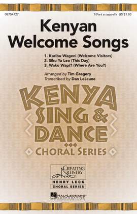 Kenyan Welcome Songs