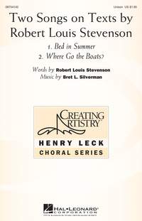 Bret L. Silverman: Two Songs on Texts by Robert Louis Stevenson