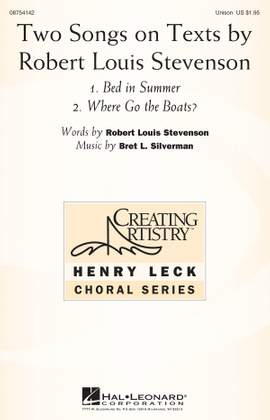 Bret L. Silverman: Two Songs on Texts by Robert Louis Stevenson