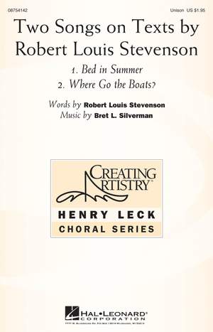 Bret L. Silverman: Two Songs on Texts by Robert Louis Stevenson