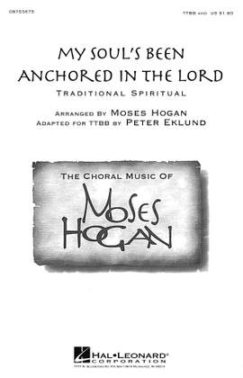 Traditional: My Soul's Been Anchored in the Lord