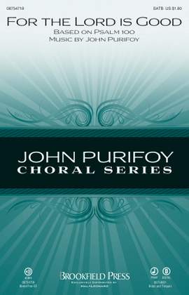 John Purifoy: For the Lord Is Good