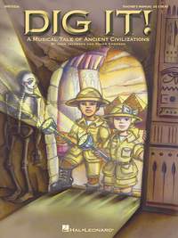 John Jacobson_Roger Emerson: Dig It! A Musical Tale of Ancient Civilizations